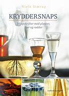 Kryddersnaps 50 opskrifter med planter, bær og rødder (hårdt bind)